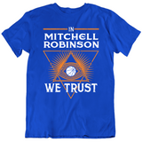 Mitchell Robinson We Trust New York Basketball Fan T Shirt