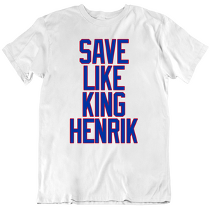 Henrik Lundqvist Save Like King Henrik New York Hockey Fan V3 T Shirt