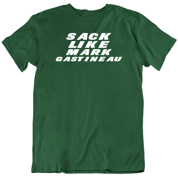 Mark Gastineau Sack Like Gastineau New York Football Fan T Shirt