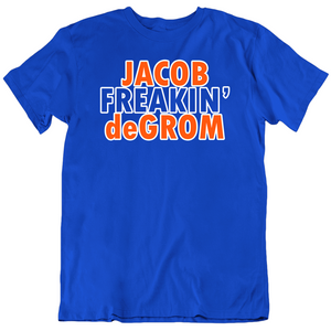 Jacob deGrom Freakin deGrom New York Baseball Fan T Shirt