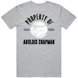 Aroldis Chapman Property Of New York Baseball Fan T Shirt