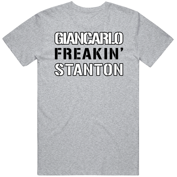 Giancarlo Stanton Freakin New York Baseball Fan V2 T Shirt