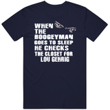 Lou Gehrig Boogeyman New York Baseball Fan T Shirt