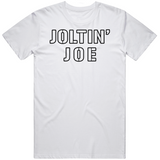 Joe DiMaggio Joltin Joe New York Baseball Fan T Shirt