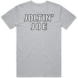 Joe DiMaggio Joltin Joe New York Baseball Fan V2 T Shirt