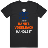 Daniel Vogelbach Keep Calm New York Baseball Fan V2 T Shirt