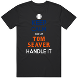 Tom Seaver Keep Calm New York Baseball Fan V2 T Shirt