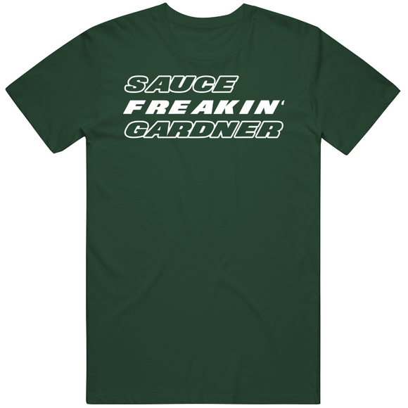 Sauce Gardner Freakin New York Football Fan T Shirt