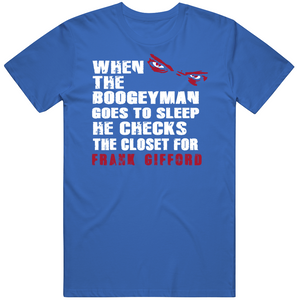 Frank Gifford Boogeyman New York Football Fan T Shirt