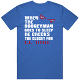 Y.A. Tittle Boogeyman New York Football Fan T Shirt