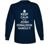 Josh Donaldson Keep Calm New York Baseball Fan T Shirt