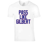 Rod Gilbert Pass Like Gilbert New York Hockey Fan V3 T Shirt