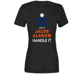 Jacob deGrom Keep Calm New York Baseball Fan V3 T Shirt