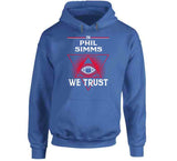 Phil Simms We Trust New York Football Fan T Shirt