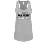 Mickey Mantle Freakin New York Baseball Fan V2 T Shirt