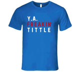 Y.A. Tittle Freakin New York Football Fan T Shirt