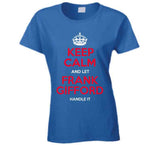 Frank Gifford Keep Calm New York Football Fan T Shirt