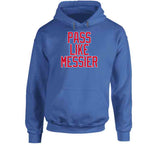 Mark Messier Pass Like Messier New York Hockey Fan T Shirt