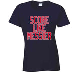 Mark Messier Score Like Messier New York Hockey Fan V2 T Shirt