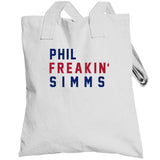 Phil Simms Freakin New York Football Fan V2 T Shirt