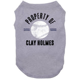 Clay Holmes Property Of New York Baseball Fan T Shirt
