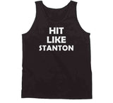 Giancarlo Stanton Hit Like Stanton New York Baseball Fan T Shirt