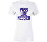 Mark Messier Pass Like Messier New York Hockey Fan V3 T Shirt