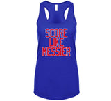 Mark Messier Score Like Messier New York Hockey Fan T Shirt