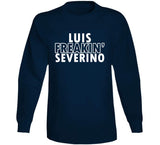 Luis Severino Freakin Severino Ny Baseball Fan T Shirt