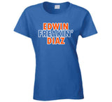 Edwin Diaz Freakin Diaz New York Baseball Fan T Shirt