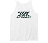 Wayne Chrebet Catch Like Chrebet New York Football Fan V2 T Shirt