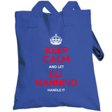 Eli Manning Keep Calm New York Football Fan T Shirt