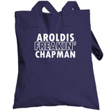 Aroldis Chapman Freakin Chapman Ny Baseball Fan T Shirt