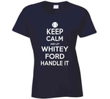 Whitey Ford Keep Calm New York Baseball Fan T Shirt