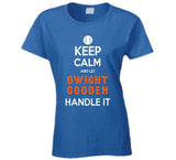 Dwight Gooden Keep Calm New York Baseball Fan T Shirt