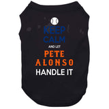 Pete Alonso Keep Calm New York Baseball Fan V3 T Shirt