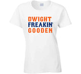 Dwight Gooden Freakin New York Baseball Fan V2 T Shirt