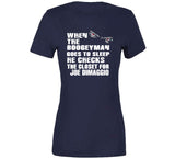 Joe DiMaggio Boogeyman New York Baseball Fan T Shirt