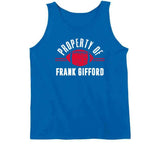 Frank Gifford Property Of New York Football Fan T Shirt