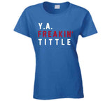 Y.A. Tittle Freakin New York Football Fan T Shirt