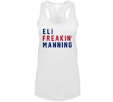 Eli Manning Freakin New York Football Fan V2 T Shirt