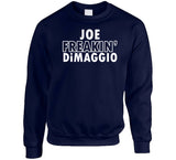 Joe DiMaggio Freakin DiMaggio Ny Baseball Fan T Shirt