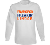 Francisco Lindor Freakin New York Baseball Fan V2 T Shirt