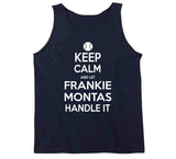 Frankie Montas Keep Calm New York Baseball Fan T Shirt