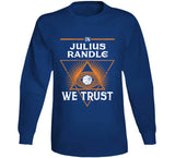Julius Randle We Trust New York Basketball Fan T Shirt