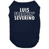 Luis Severino Freakin Severino Ny Baseball Fan T Shirt