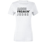 Aaron Judge Freakin New York Baseball Fan T Shirt