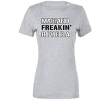 Mariano Rivera Freakin New York Baseball Fan V2 T Shirt