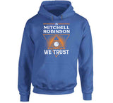 Mitchell Robinson We Trust New York Basketball Fan T Shirt