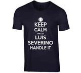 Luis Severino Keep Calm Ny Baseball Fan T Shirt